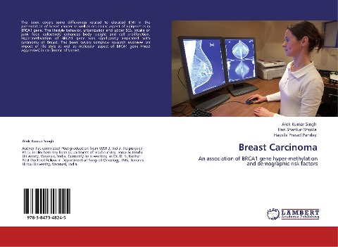 Breast Carcinoma: An association of BRCA1 gene hyper-methylation and demographic risk factors