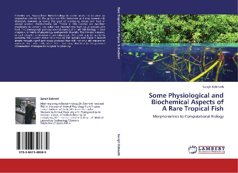 Some Physiological and Biochemical Aspects of  A Rare Tropical Fish: Morphometrics to Computational Biology