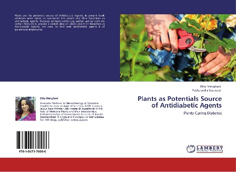 Plants as Potentials Source of Antidiabetic Agents: Plants Curing Diabetes