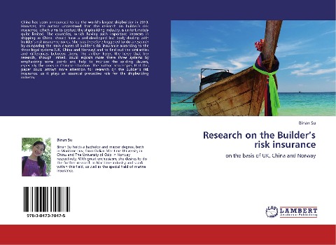 Research on the Builders risk insurance: on the basis of UK, China and Norway
