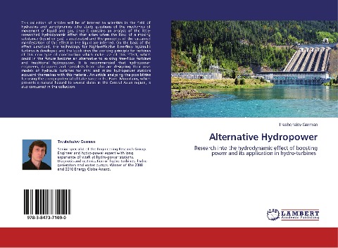 Alternative Hydropower: Research into the hydrodynamic effect of boosting power and its application in hydro-turbines