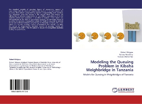 Modeling the Queuing Problem in Kibaha Weighbridge in Tanzania: Models for Queuing in Weighbridges of Tanzania