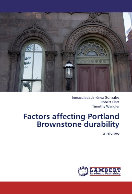Factors affecting Portland Brownstone durability: a review