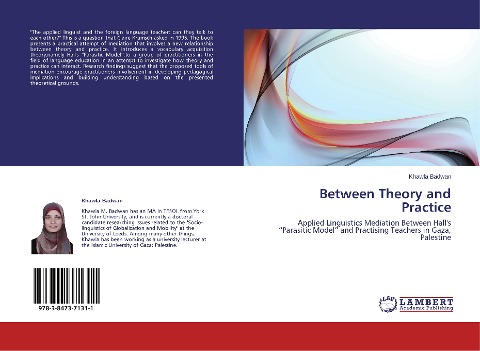 Between Theory and Practice: Applied Linguistics Mediation Between Halls Parasitic Model and Practising Teachers in Gaza, Palestine