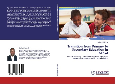 Transition from Primary to Secondary Education in Kenya: Factors Affecting Transition Rates from Primary to Secondary Education in Kisii Central District