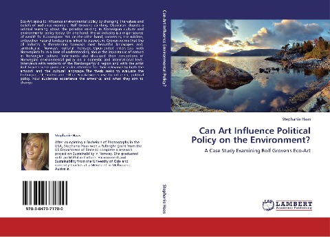 Can Art Influence Political Policy on the Environment?: A Case Study Examining Rolf Grovens Eco-Art