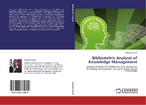 Bibliometric Analysis of Knowledge Management: Analysis of Research Productivity of Literature on Knowledge Management during an 8-year period (1999-2006)