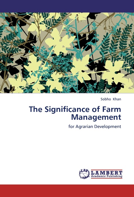 The Significance of Farm Management: for Agrarian Development