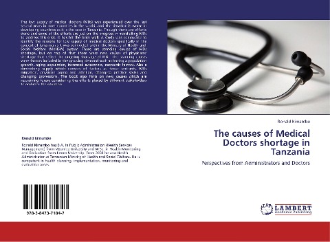 The causes of Medical Doctors shortage in Tanzania: Perspectives from Administrators and Doctors