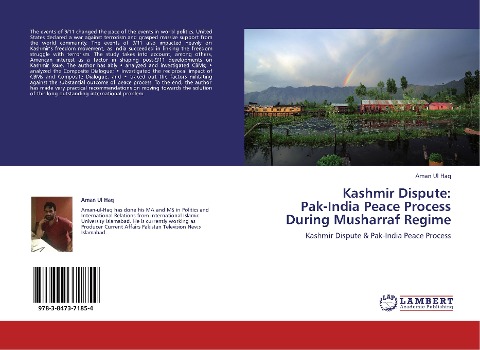 Kashmir Dispute:  Pak-India Peace Process  During Musharraf Regime: Kashmir Dispute & Pak-India Peace Process