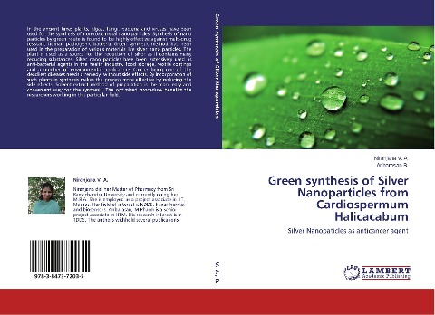 Green synthesis of Silver Nanoparticles from Cardiospermum Halicacabum: Silver Nanopaticles as anticancer agent