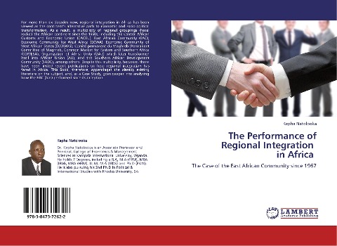 The Performance of Regional Integration   in Africa: The Case of the East African Community since 1967