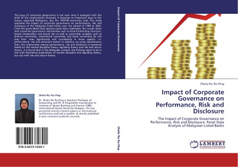 Impact of Corporate Governance on Performance, Risk and Disclosure: The Impact of Corporate Governance on Performance, Risk and Disclosure: Panel Data Analysis of Malaysian Listed Banks