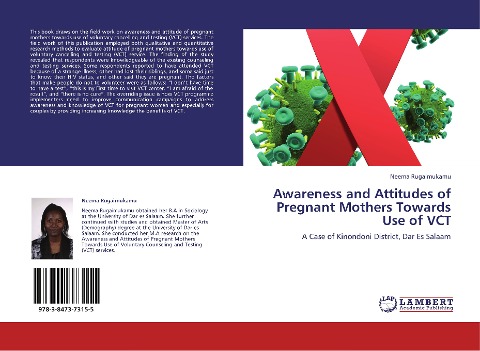 Awareness and Attitudes of Pregnant Mothers Towards Use of VCT: A Case of Kinondoni District, Dar Es Salaam