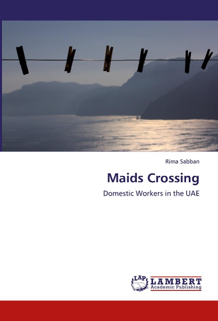 Maids Crossing: Domestic Workers in the UAE