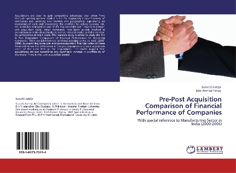 Pre-Post Acquisition Comparison of Financial Performance of Companies: With special reference to Manufacturing Sector in India (2000-2006)