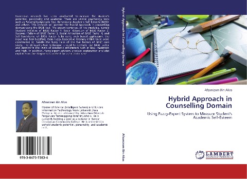 Hybrid Approach in Counselling Domain: Using Fuzzy-Expert System to Measure Students Academic Self-Esteem