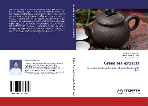 Green tea extracts: Corrosion inhibition behavior of green tea on mild steel
