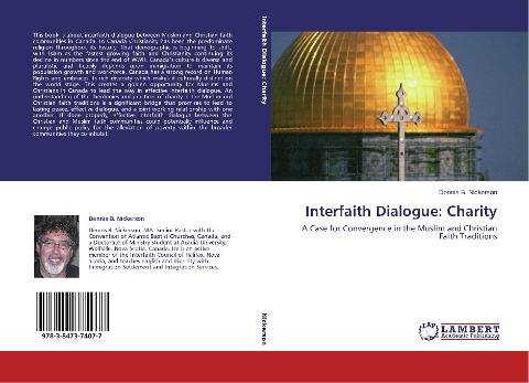 Interfaith Dialogue: Charity: A Case for Convergence in the Muslim and Christian Faith Traditions