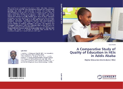 A Comparative Study of Quality of Education in HEIs in Addis Ababa: Higher Education Institutions( HEIs)