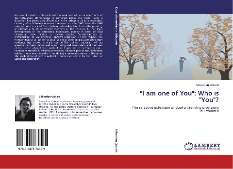 I am one of You: Who is You?: The selective extension of dual citizenship provisions in Lithuania