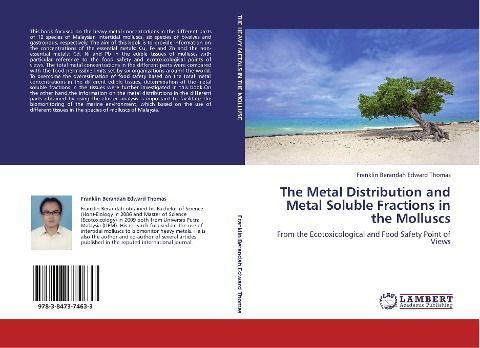 The Metal Distribution and Metal Soluble Fractions in the Molluscs: From the Ecotoxicological and Food Safety Point of Views