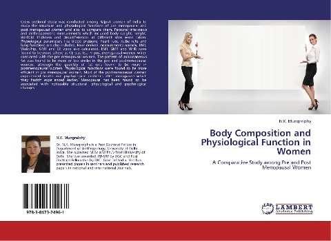 Body Composition and Physiological Function in Women: A Comparative Study among Pre and Post Menopausal Women