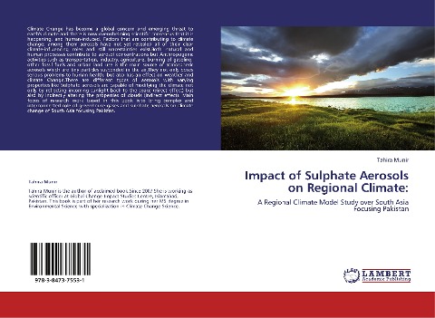 Impact of Sulphate Aerosols on Regional Climate:: A Regional Climate Model Study over South Asia Focusing Pakistan