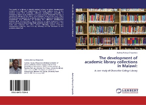The development of academic library collections in Malawi:: A case study of Chancellor College Library