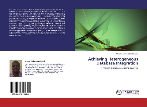 Achieving Heterogeneous Database Integration: Through Database schema analysis