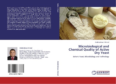 Microbiological and Chemical Quality of Active Dry Yeast: Bakers Yeast, Microbiology and Technology