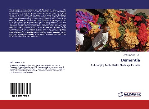 Dementia: An Emerging Public Health Challenge for India