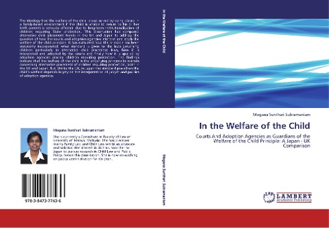 In the Welfare of the Child: Courts And Adoption Agencies as Guardians of the Welfare of the Child Principle: A Japan - UK Comparison