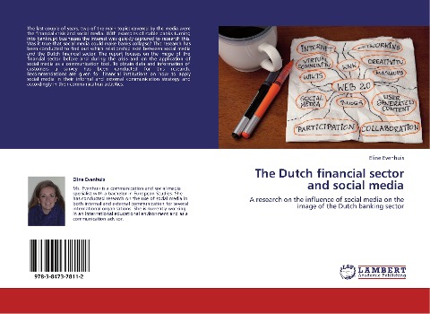 The Dutch financial sector and social media: A research on the influence of social media on the image of the Dutch banking sector