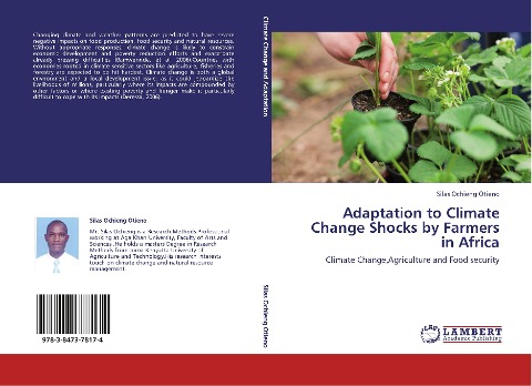 Adaptation to Climate Change Shocks by Farmers in Africa: Climate Change,Agriculture and Food security