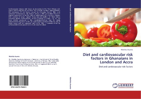 Diet and cardiovascular risk factors in Ghanaians in London and Accra: Diet and cardiovascular risk factors
