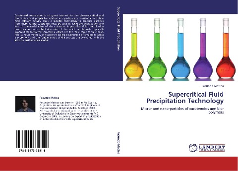 Supercritical Fluid Precipitation Technology: Micro- and nano-particles of carotenoids and bio-polymers