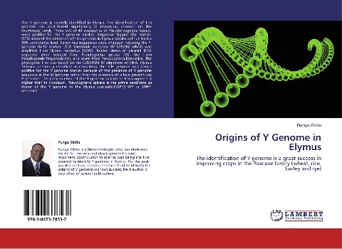 Origins of Y Genome in Elymus: The identification of Y genome is a great success in improving crops in the Poaceae family (wheat, rice, barley and rye)