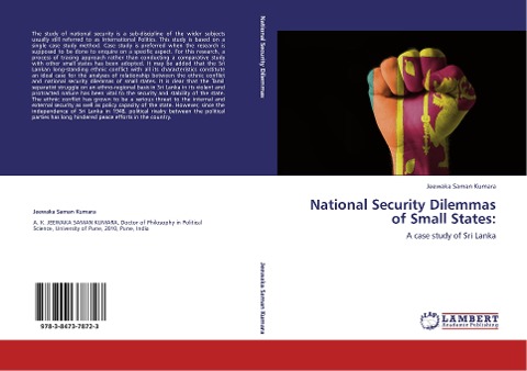 National Security Dilemmas of Small States:: A case study of Sri Lanka