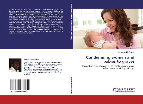 Condemning women and babies to graves: Innovating new approaches to combating maternal and neonatal mortality in Kenya