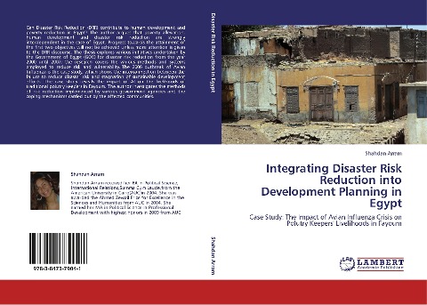 Integrating Disaster Risk Reduction into Development Planning in Egypt: Case Study: The Impact of Avian Influenza Crisis on Polutry Keepers Livelihoods in Fayoum