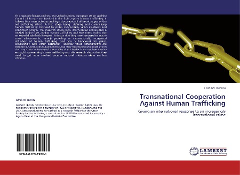 Transnational Cooperation Against Human Trafficking: Giving an international response to an increasingly international crime