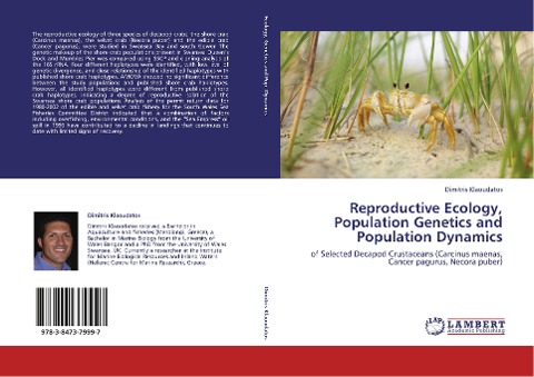Reproductive Ecology, Population Genetics and Population Dynamics: of Selected Decapod Crustaceans (Carcinus maenas, Cancer pagurus, Necora puber)