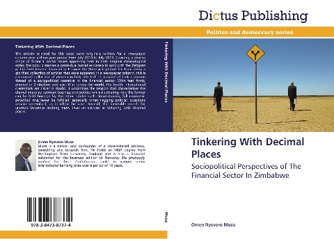 Tinkering With Decimal Places: Sociopolitical Perspectives of The Financial Sector In Zimbabwe