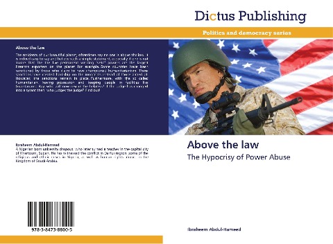 Above the law: The Hypocrisy of Power Abuse