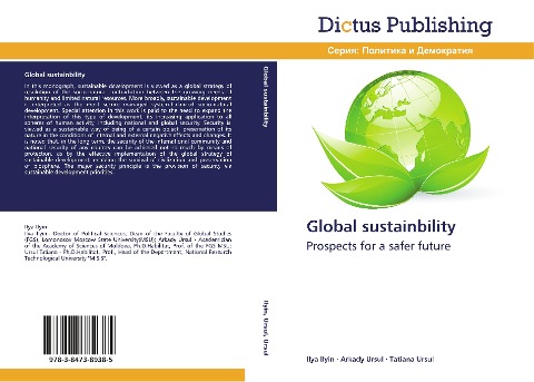 Global sustainbility: Prospects for a safer future