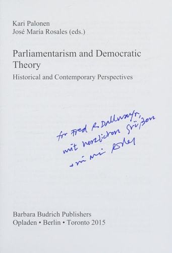 Parliamentarism and Democratic Theory Historical and Contemporary Perspectives