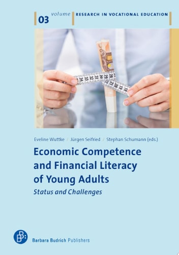 Economic Competence and Financial Literacy of Young Adults Status and Challenges