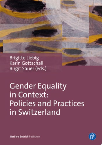 Gender Equality in Context Policies and Practices in Switzerland