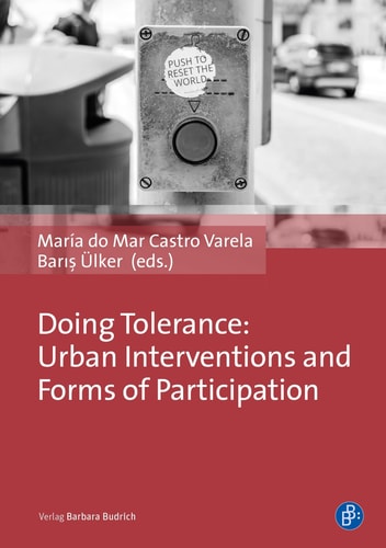 Doing Tolerance Urban Interventions and Forms of Participation